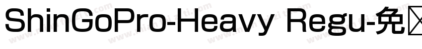 ShinGoPro-Heavy Regu字体转换